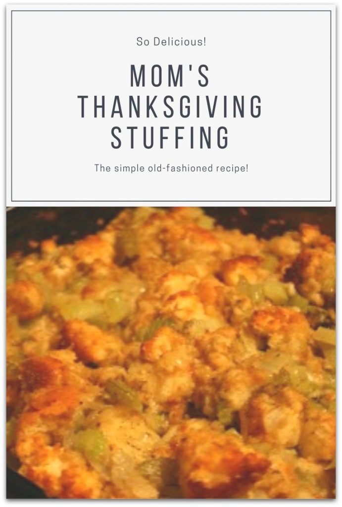 Mom's Thanksgiving Stuffing Recipe - Best Crafts and Recipes