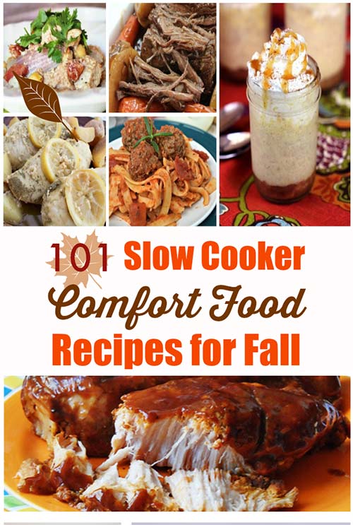 101 Comfort Food Slow Cooker Recipes for Fall Best Crafts and Recipes
