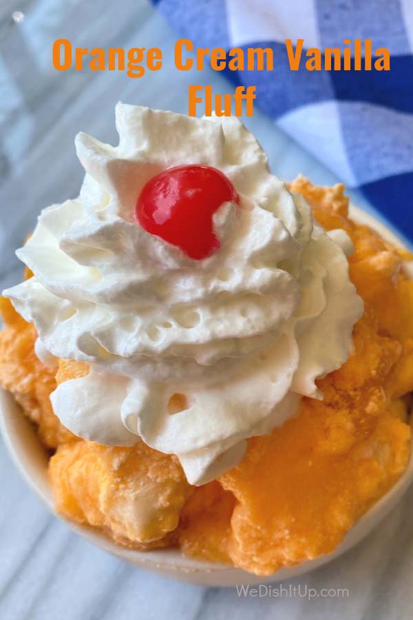 Orange Vanilla Cream Fluff Recipe - Best Crafts and Recipes