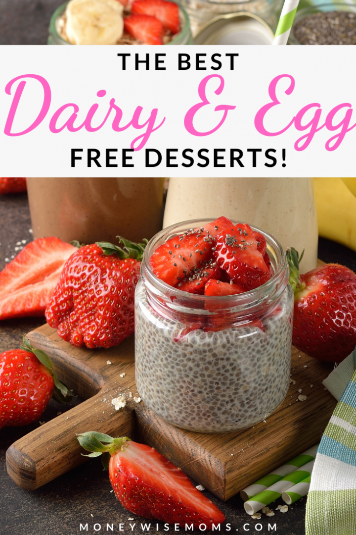 Dairy and Egg Free Desserts - Best Crafts and Recipes