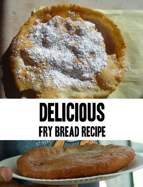Delicious Fry Bread Recipe - Best Crafts and Recipes
