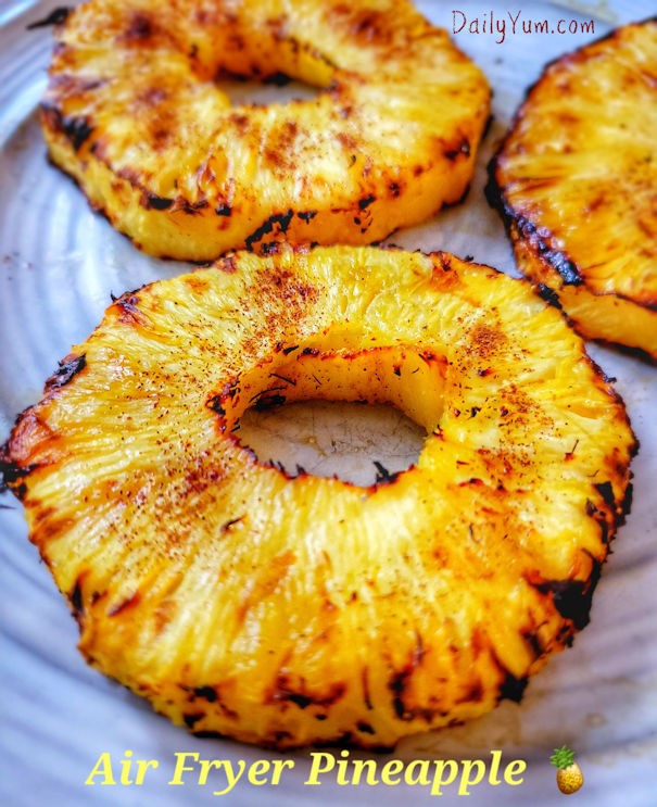 Air Fryer Pineapple Best Crafts and Recipes