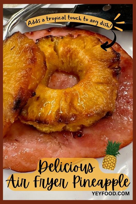 Air Fryer Pineapple Best Crafts and Recipes
